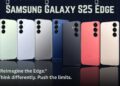 Samsung Galaxy S25 Edge – Ultra Slim 5.84mm Design with AI Camera Features